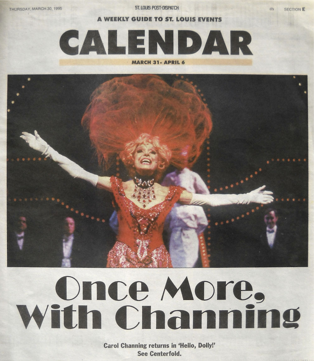 Once More with Channing: Carol Channing Returns in 'Hello, Dolly!'